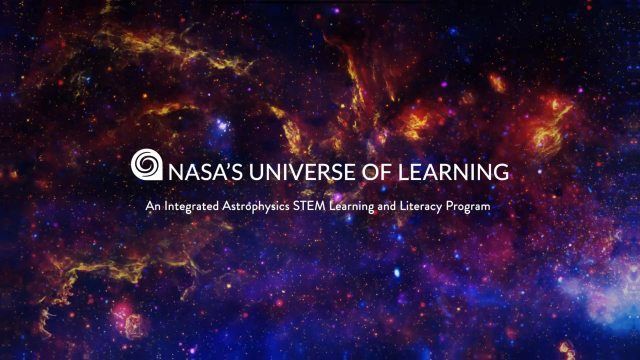 Bright gas cloud in colors of orange, red yellow, pink, purple, and blue fills the image. The cloud is dotted with bright-white, orange, yellow, red, and blue stars. "NASA's Universe of Learning" text and logo in white, along with the subtitle, "An Integrated Astrophysics STEM Learning and Literacy Program."