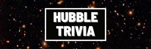 Hubble Trivia Banner