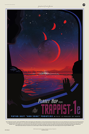 A travel poster for the exoplanet TRAPPIST-1e that says, "Planet hop to TRAPPIST-1e, voted number1 habitable zone vacation spot."