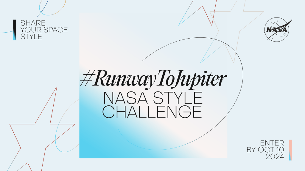 An illustration calling for participation in a NASA public engagement activity for the Europa Clipper launch. This illustration has a pale blue background with outlines of narrow stars drawn in red, gold, and blue. It says Share Your Space Style, #RunwayToJupiter NASA Style Challenge. Enter by Oct. 10, 2024