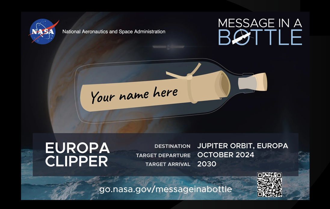Artwork describing the message in a bottle Europa Clipper campaign. A faded image of Jupiter along with a spacecraft is shown in the background, while a horizontal bottle with a rolled up message inside is shown in the foreground.