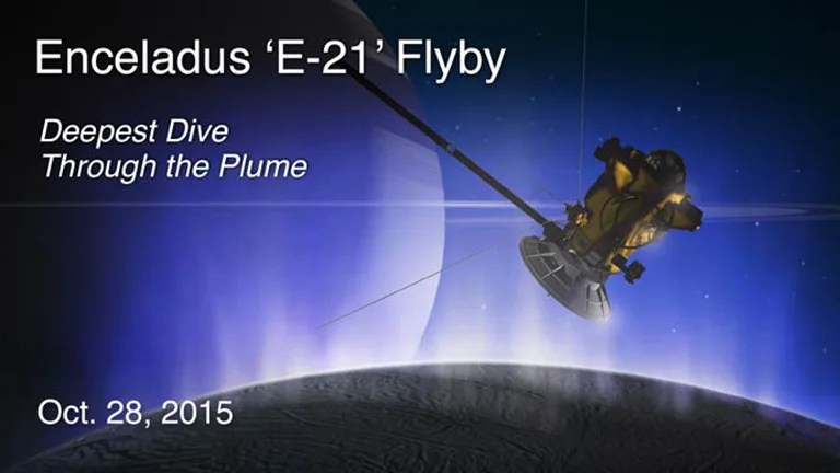 This daring flyby will bring the Cassini spacecraft within 30 miles (48 kilometers) of Enceladus’ south pole.