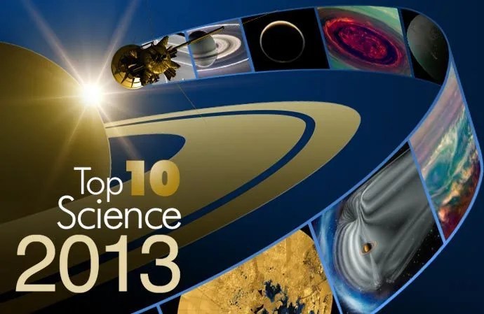 Top 10 Science Discoveries of 2013