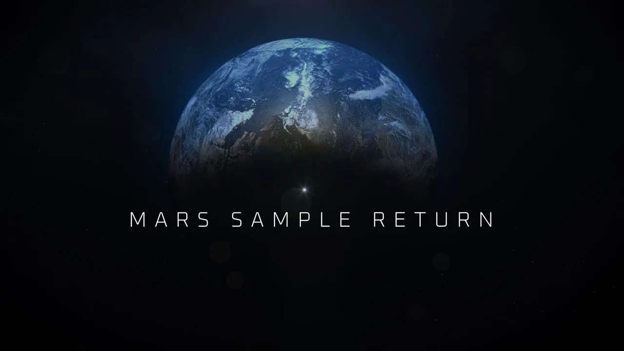Image of planet earth with the bottom half fading to black and text overlaid reads Mars Sample Return