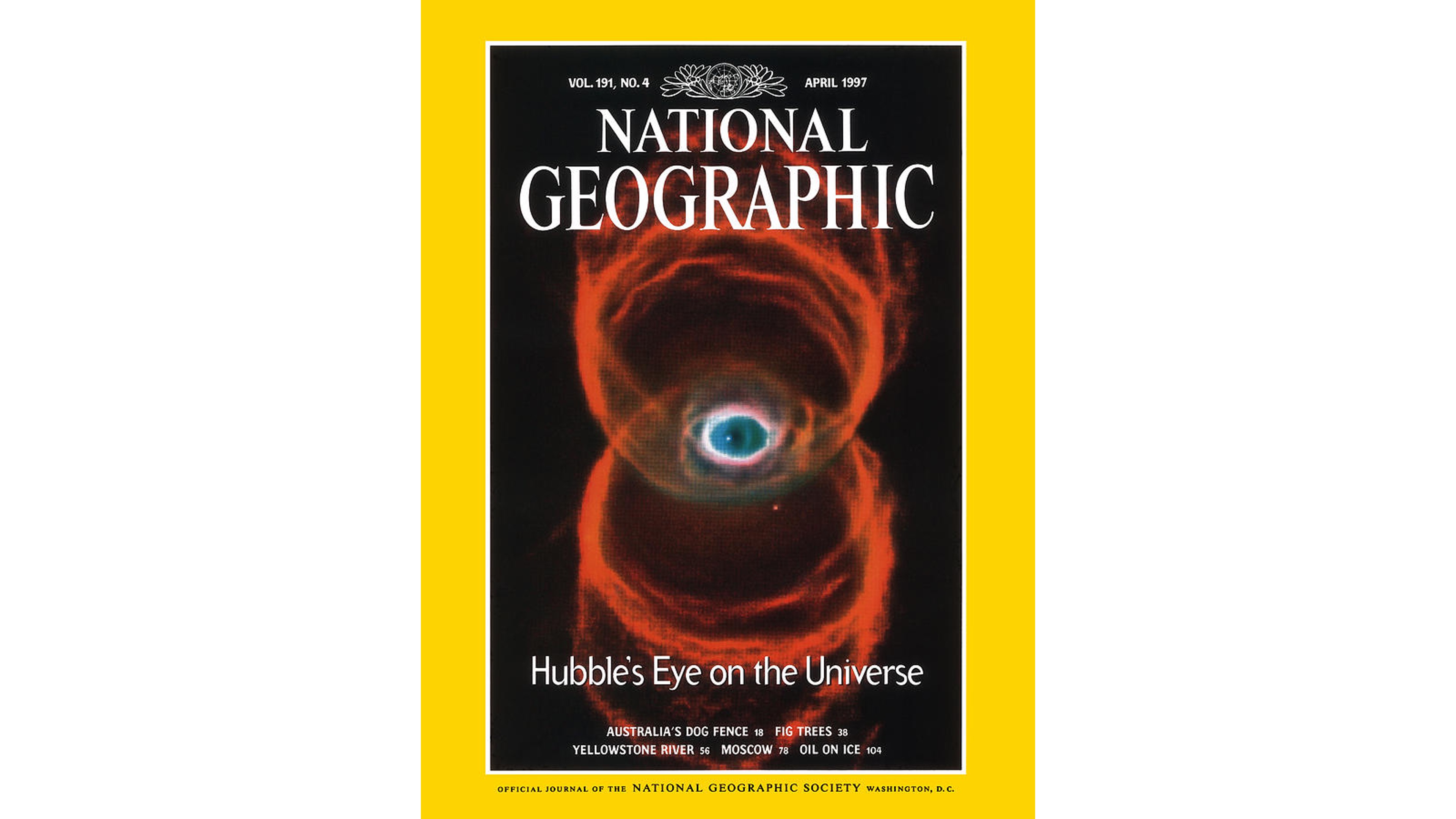 Cover of National Geographic Magazine with a Hubble image of the Hourglass Nebula on it. Title reads: Hubble's Eye on the Universe.