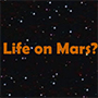Protecting Life: The Martian Challenge