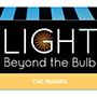 Light: Beyond the Bulb