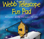 Webb Telescope Fun Pad