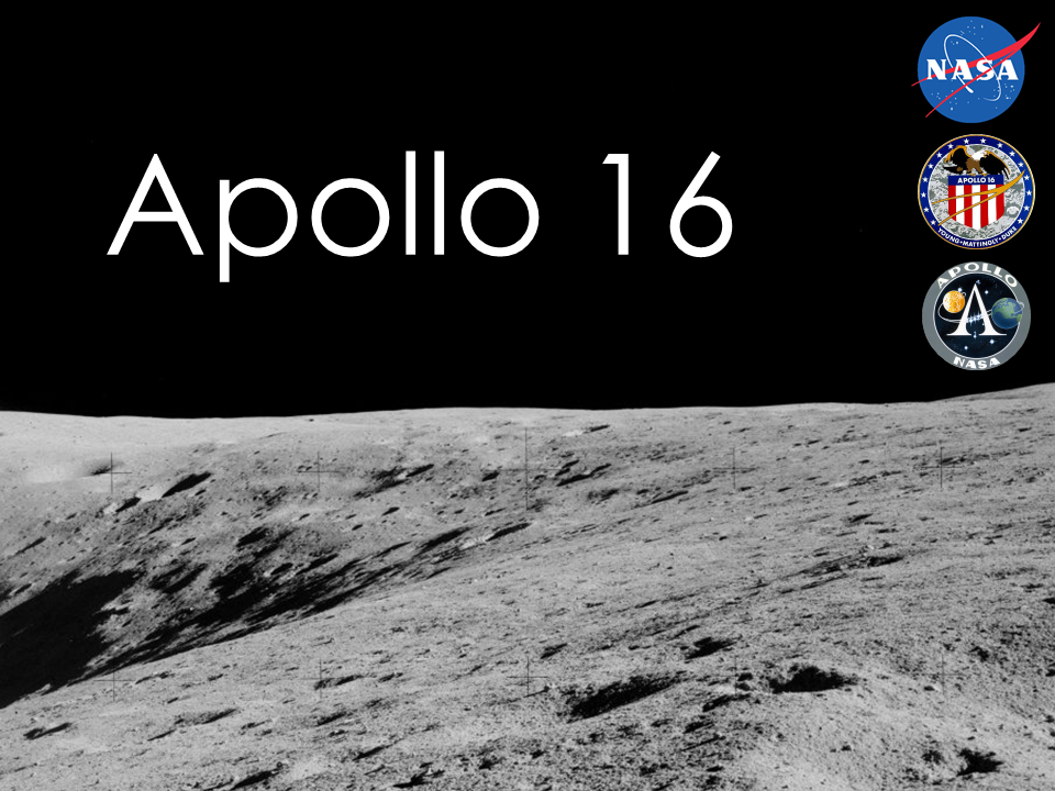 Slide showing the words Apollo 16 in a black sky above the lunar surface.