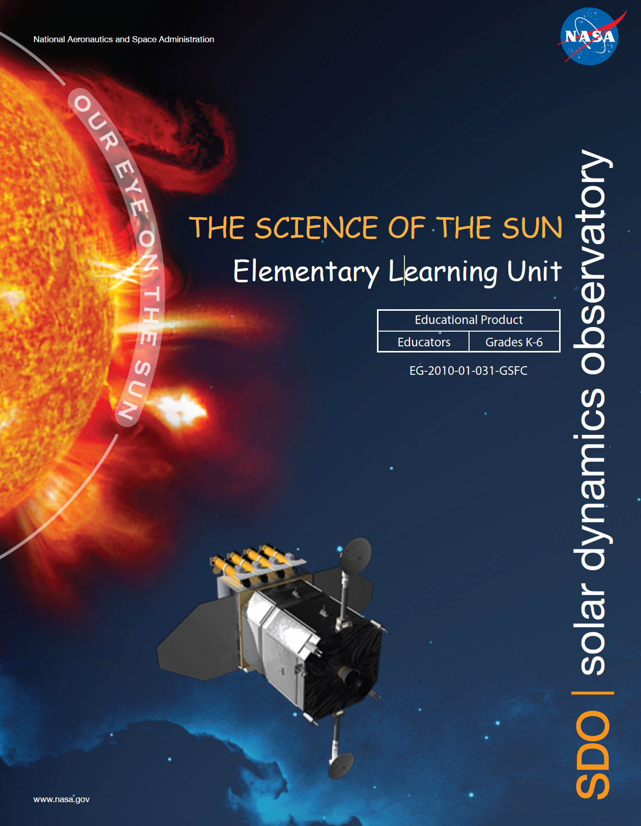 The cover of the unit plan showing an artist's depiction of the Solar Dynamics Observatory satellite in space with the Sun on the left, represented by an orange glow.