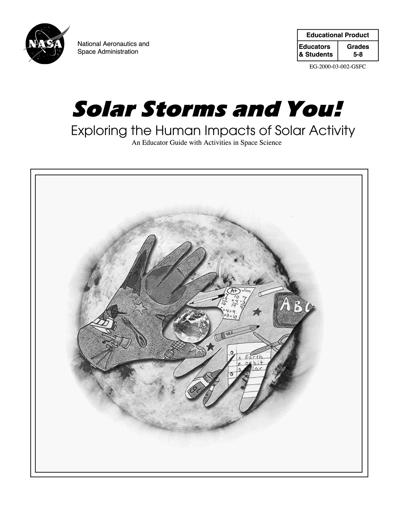 Solar Storms and You The Human Impacts of Solar Activity NASA Science