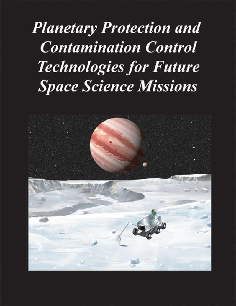 Planetary Protection And Contamination Control Technologies For Future ...