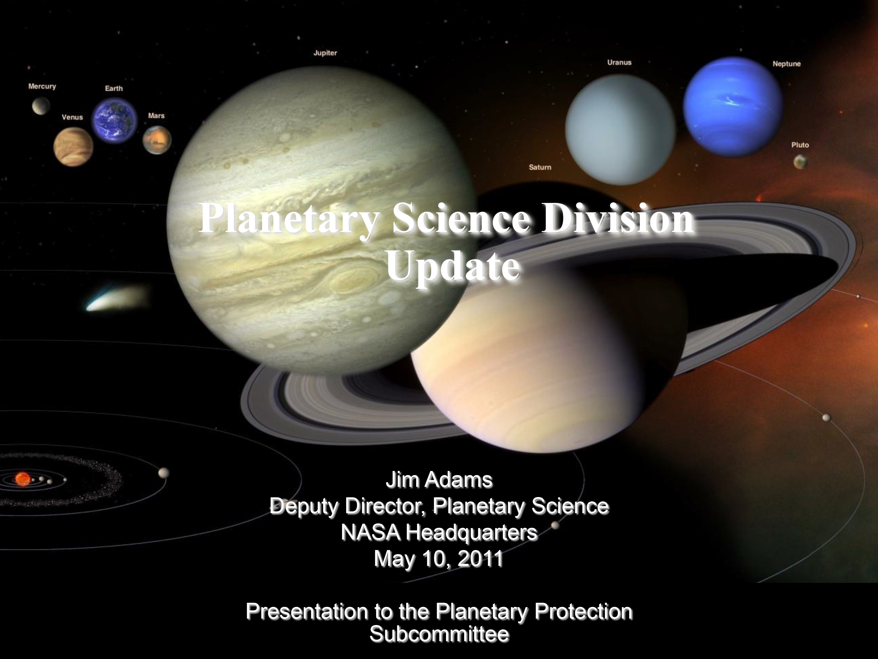 Presentation by Planetary Science Division Deputy Director Jim Adams to Planetary Protection Subcommittee