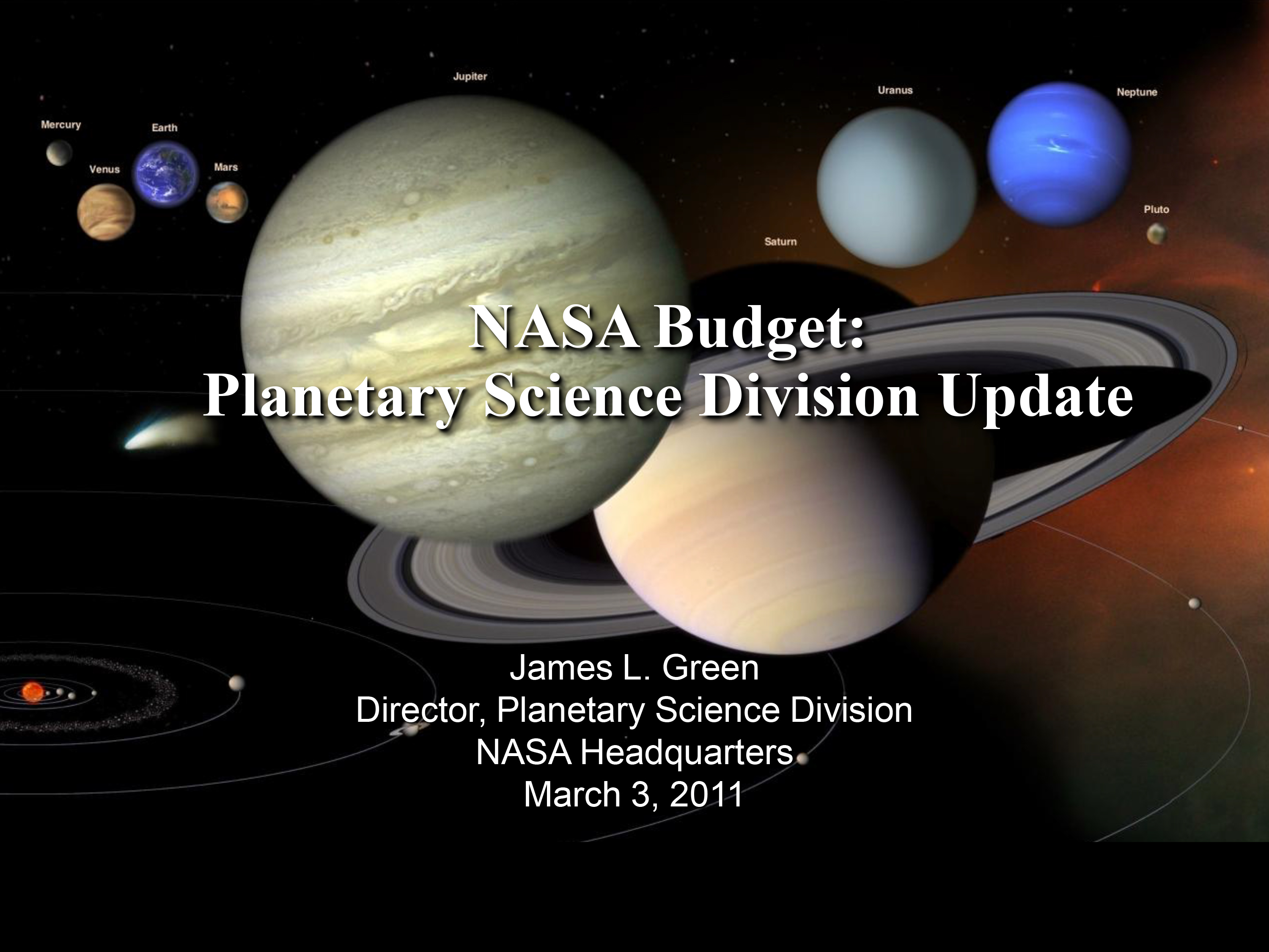 Presentation by Planetary Science Division Director Dr. James Green.