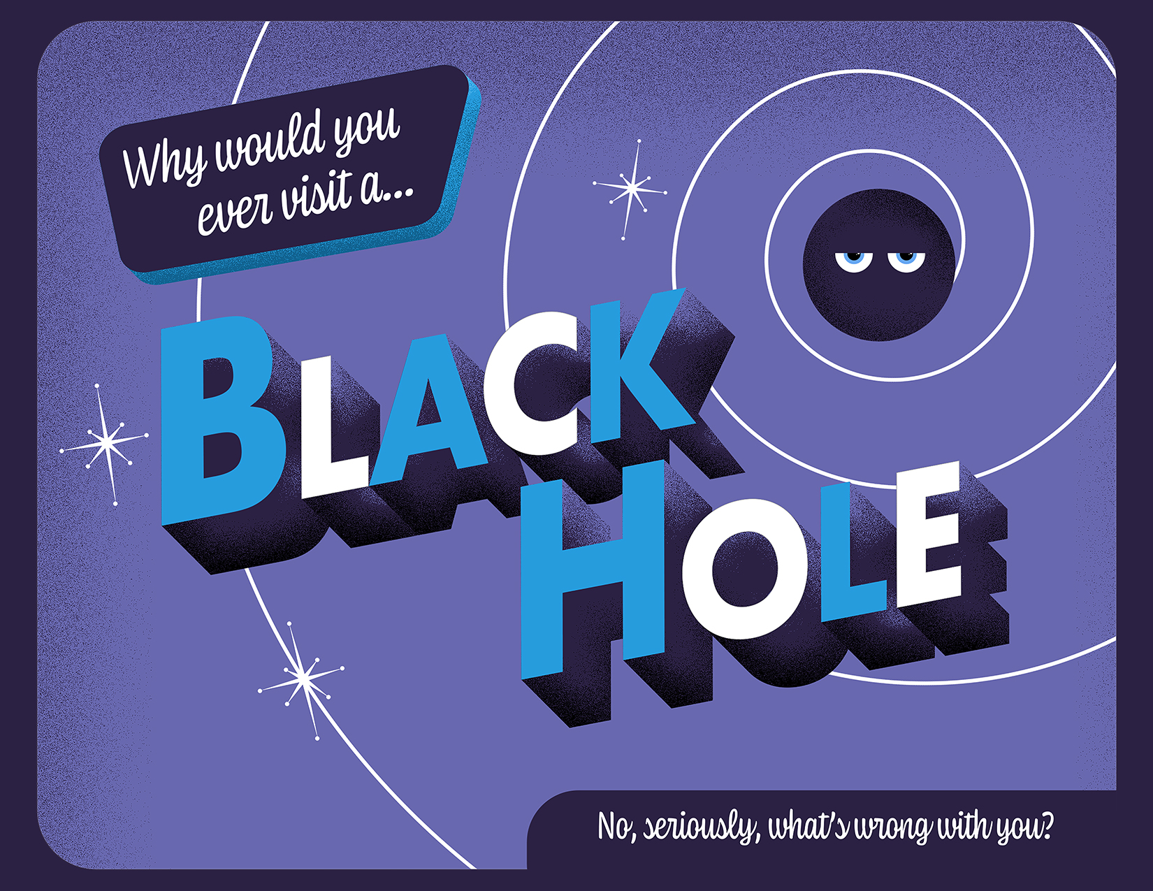 Cartoon postcard for an imagined trip to a black hole
