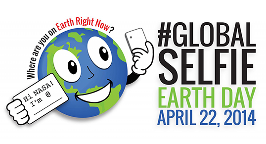 Snap a picture of yourself on Earth Day, April 22! Remember to use the hashtag #GlobalSelfie.