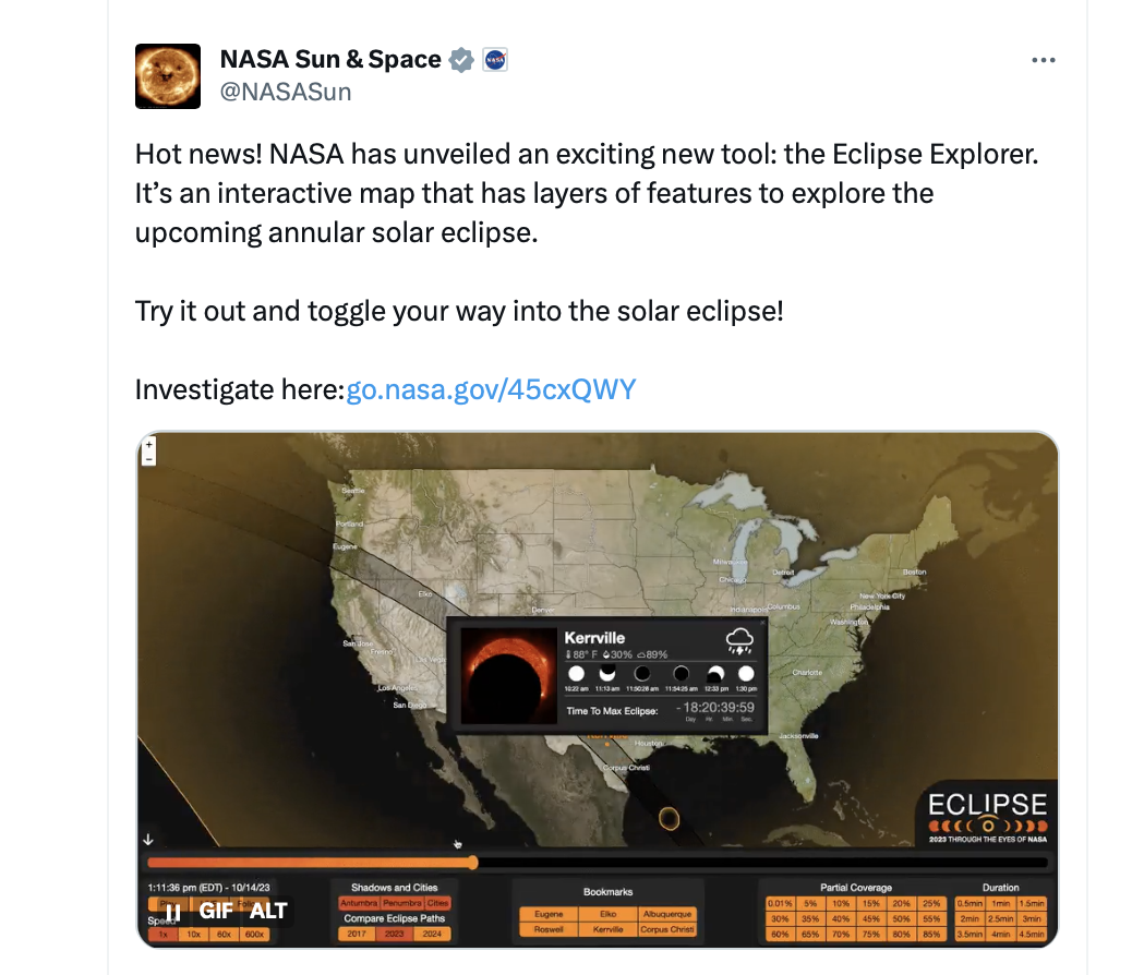 Screenshot of an X post that reads "Hot news! NASA has unveiled an exciting new tool: the Eclipse Explorer. It’s an interactive map that has layers of features to explore the upcoming annular solar eclipse. Try it out and toggle your way into the solar eclipse! Investigate here: https://go.nasa.gov/45cxQWY"