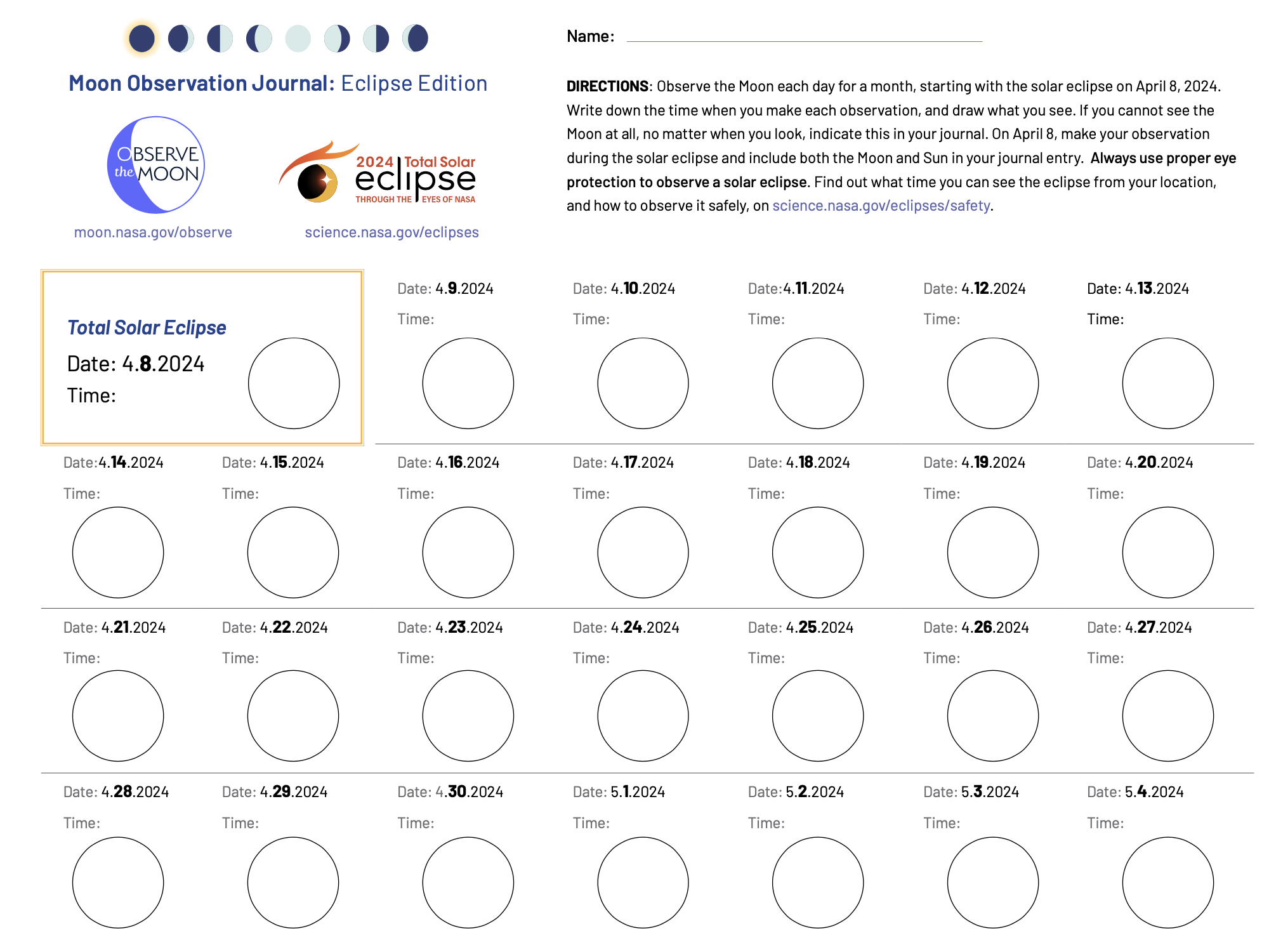 A page of the Moon journal. There are many empty circles on the page, labeled in chronological order from April 8, 2024, to May 4, 2024. The first circle is labeled for the April 8, 2024 eclipse.