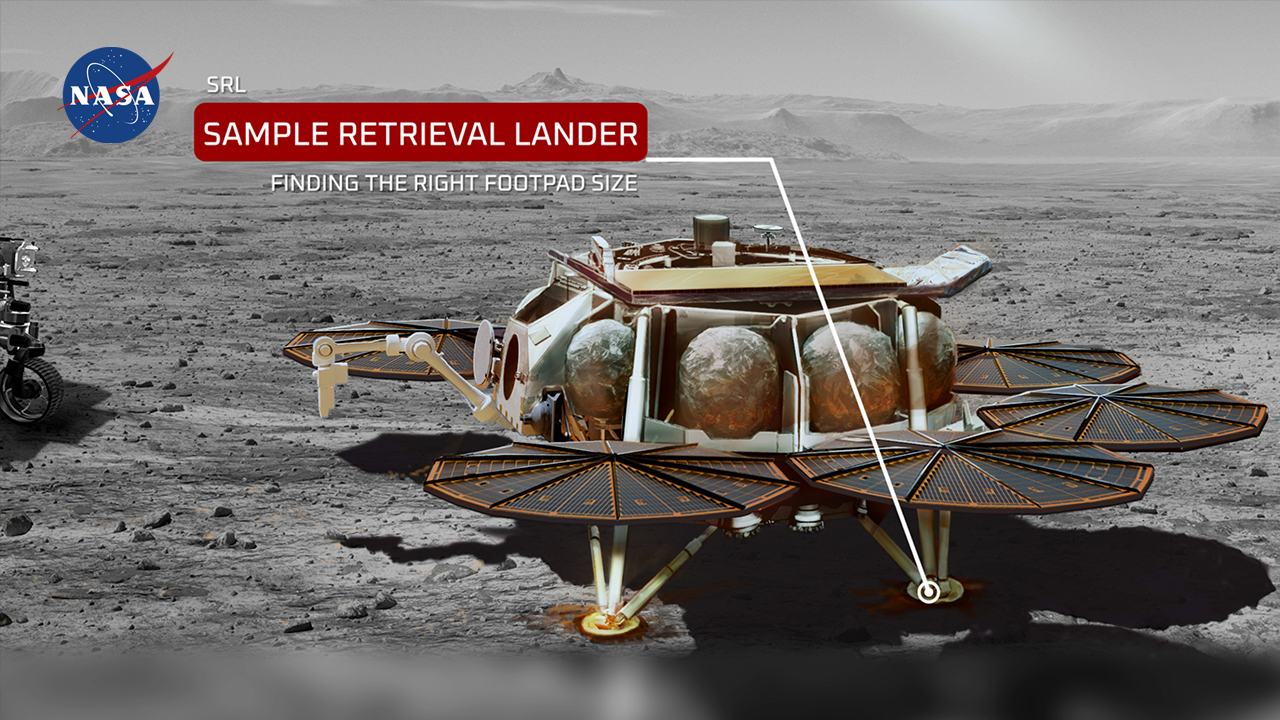 Testing Mars Sample Return: Finding the Right Footpad Size for the Sample Retrieval Lander - NASA Science