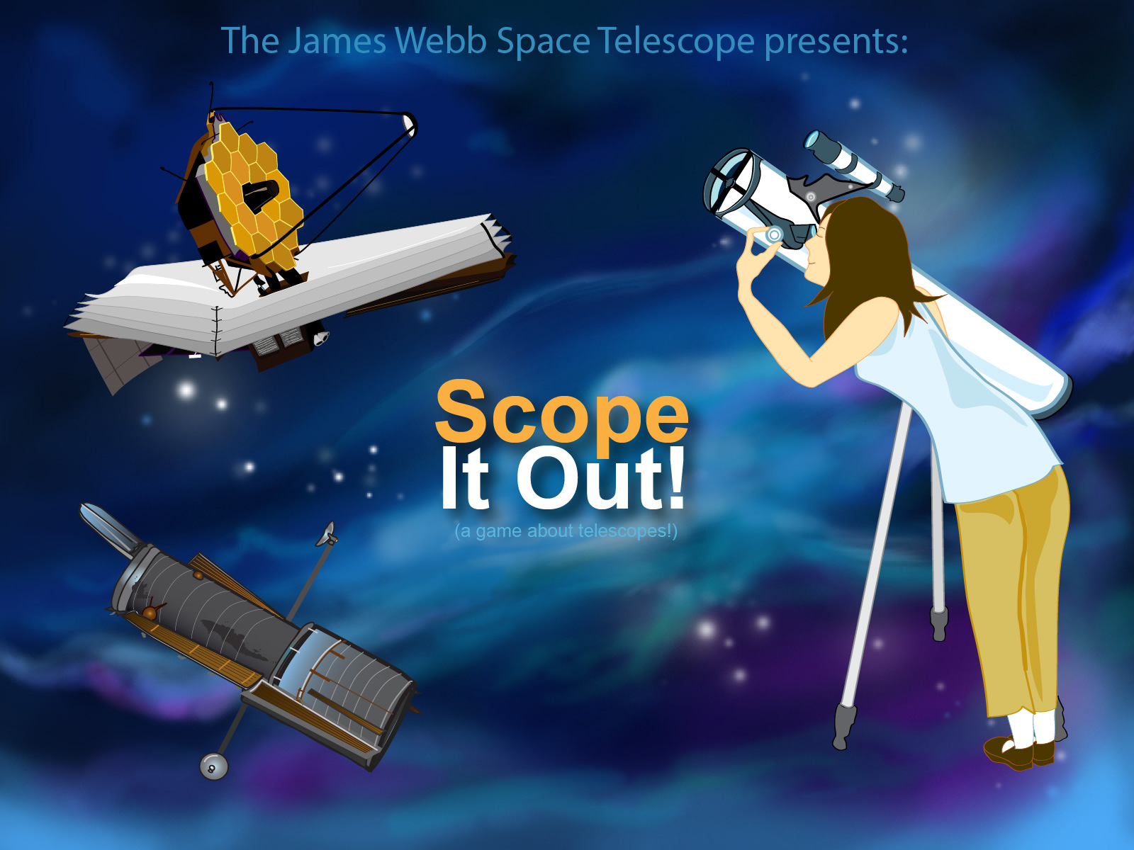 Title graphic for the Webb - scope it out game - telescope learning game which shows a blurry blue nebula like background image on which a woman looking through an optical telescope is shown on the right and an illustration of the Webb space telescope is shown upper left and Hubble Space Telescope lower left.