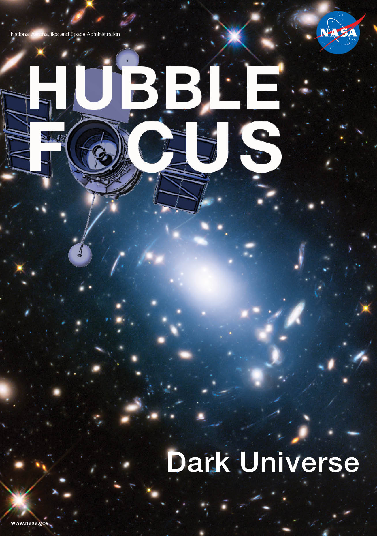 Cover image of the Hubble Focus: Dark Universe e-book. Black background with a galaxy cluster that is superimposed with a blue-white haze that indicates the location of dark matter. Top of the image holds the phrase, 