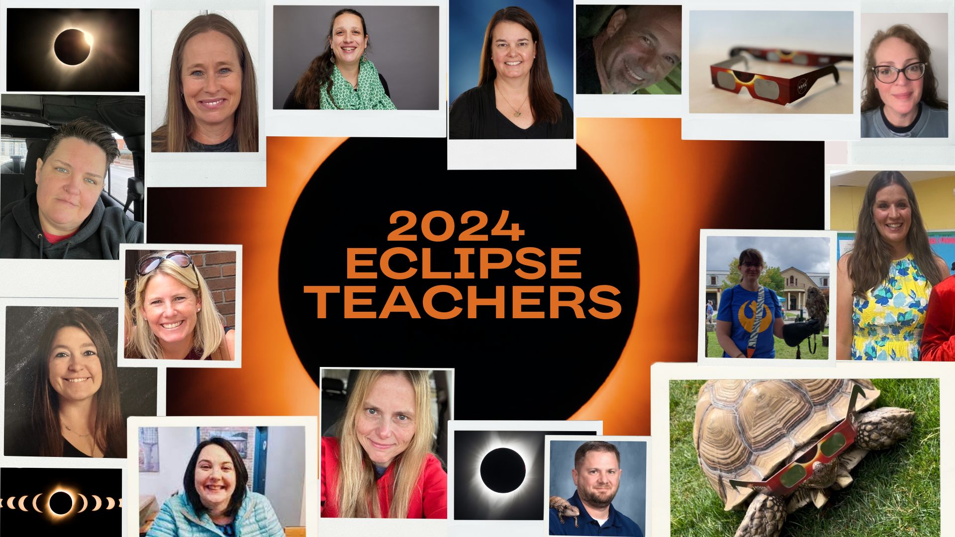 Collage showing 14 of the 19 educators selected and one tortoise observer with eclipse glasses.