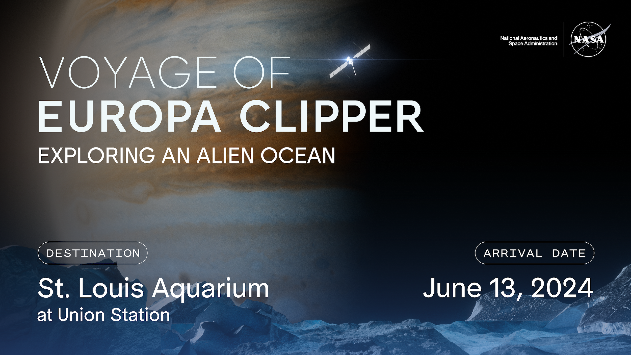 A graphic promoting the Europa Clipper Roadshow in St. Louis. The illustration shows the spacecraft over Europa and in front of Jupiter.