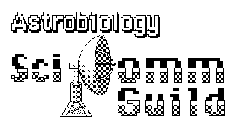 Retro pixel art style logo for Astrobiology SciComm Guild, featuring a pixelated satellite dish next to the words 'Astrobiology SciComm Guild' written in bold, pixelated letters.