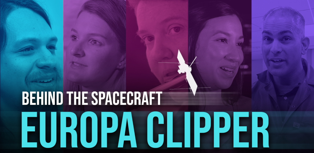 Alt text: "Image featuring a title 'Behind the Spacecraft: Europa Clipper (Official Trailer)' with a montage of five individuals in blue, purple, and pink hues, representing people involved with the Europa Clipper mission. The Europa Clipper spacecraft icon is also depicted, highlighting the focus on the spacecraft and its team."