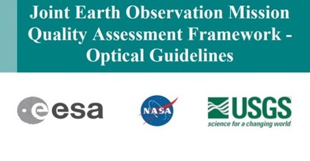 Joint Earth Observation Mission Quality Assessment Framework – Optical Guidelines Documents Released